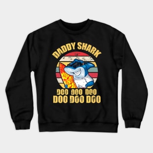 Daddy Shark Doo Doo Doo Fathers Day 2023 Crewneck Sweatshirt